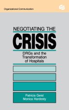 Negotiating the Crisis