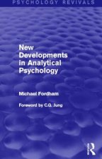 New Developments in Analytical Psychology (Psychology Revivals)