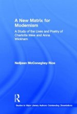 New Matrix for Modernism