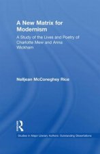 New Matrix for Modernism