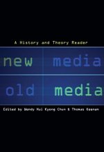 New Media, Old Media