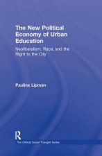 New Political Economy of Urban Education