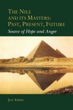 Nile and Its Masters: Past, Present, Future