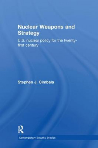 Nuclear Weapons and Strategy