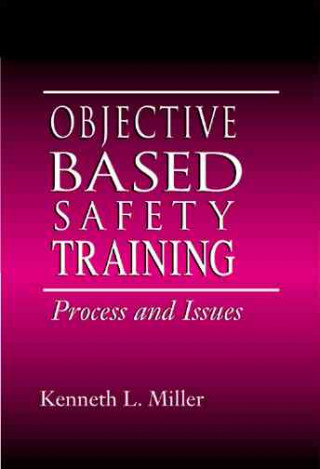 Objective-Based Safety Training