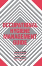Occupational Hygiene Management Guide