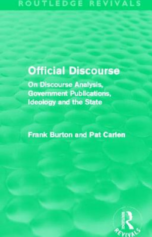 Official Discourse (Routledge Revivals)