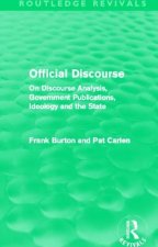 Official Discourse (Routledge Revivals)