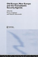 Old Europe, New Europe and the Transatlantic Security Agenda