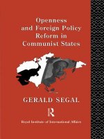 Openness and Foreign Policy Reform in Communist States