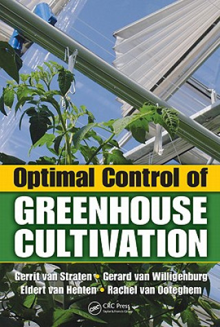 Optimal Control of Greenhouse Cultivation