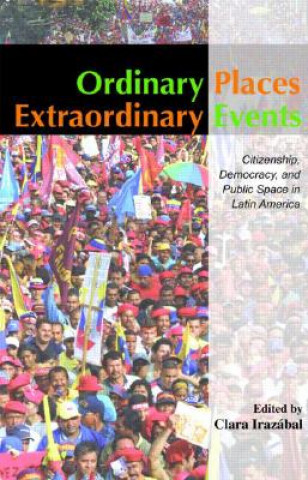 Ordinary Places/Extraordinary Events