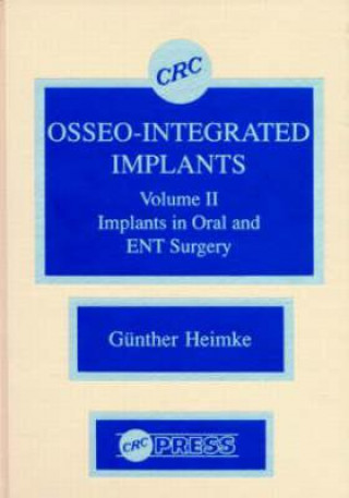 Osseo-Integrated Implants, Volume II