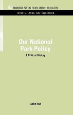 Our National Park Policy