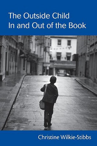 Outside Child, In and Out of the Book