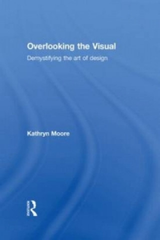 Overlooking the Visual