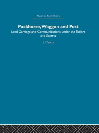 Packhorse, Waggon and Post