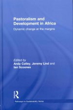 Pastoralism and Development in Africa