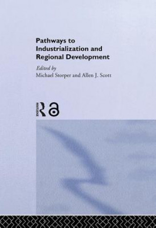 Pathways to Industrialization and Regional Development