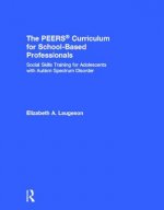 PEERS (R) Curriculum for School Based Professionals