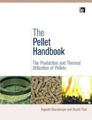 Pellet Handbook (Ingwald Obernberger,Gerold Thek)()