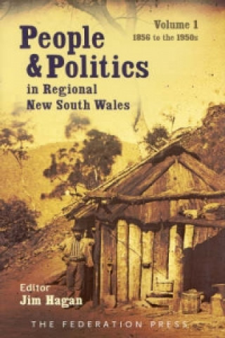 People and Politics in Regional New South Wales