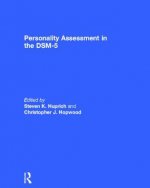 Personality Assessment in the DSM-5