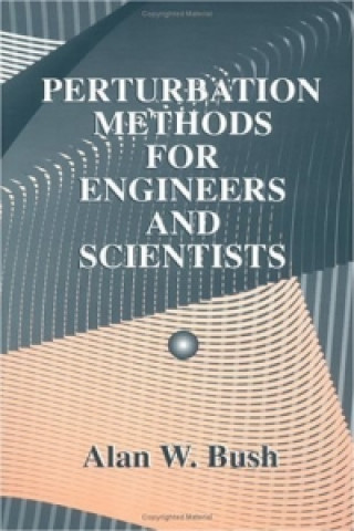 Perturbation Methods for Engineers and Scientists