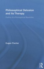 Philosophical Delusion and its Therapy
