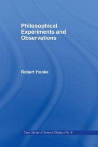 Philosophical Experiments and Observations