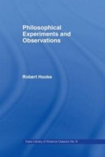 Philosophical Experiments and Observations