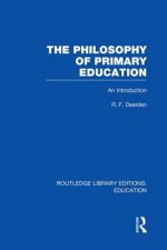 Philosophy of Primary Education (RLE Edu K)