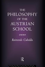 Philosophy of the Austrian School
