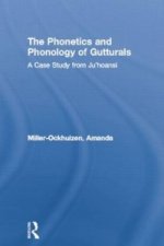 Phonetics and Phonology of Gutturals