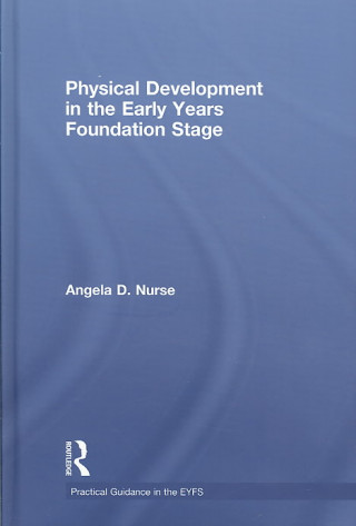 Physical Development in the Early Years Foundation Stage