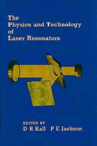 Physics and Technology of Laser Resonators