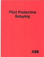 Pilot Protective Relaying