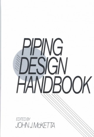 Piping Design Handbook