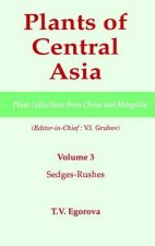 Plants of Central Asia - Plant Collection from China and Mongolia, Vol. 3
