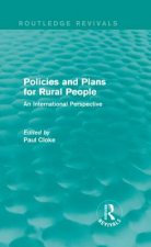 Policies and Plans for Rural People (Routledge Revivals)