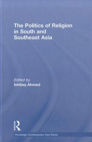 Politics of Religion in South and Southeast Asia