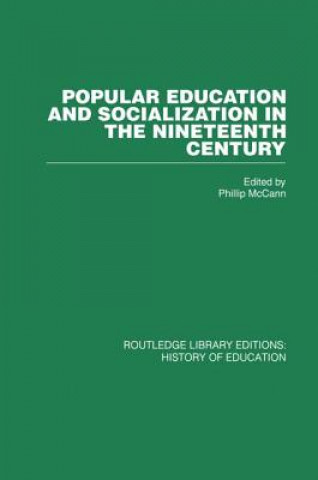 Popular Education and Socialization in the Nineteenth Century