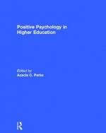 Positive Psychology in Higher Education