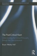 Post-Critical Kant