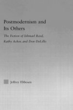 Postmodernism and Its others