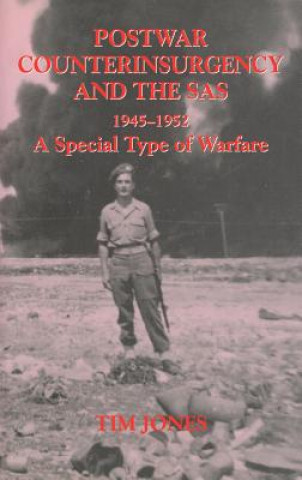 Post-war Counterinsurgency and the SAS, 1945-1952