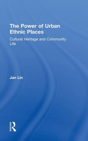 Power of Urban Ethnic Places
