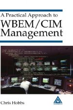 Practical Approach to WBEM/CIM Management