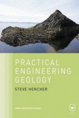 Practical Engineering Geology