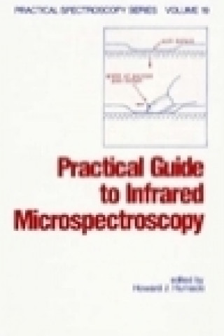 Practical Guide to Infrared Microspectroscopy